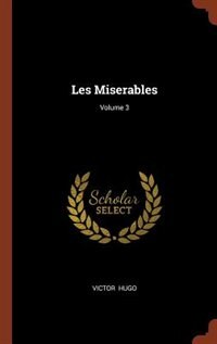 Couverture_Les Miserables; Volume 3
