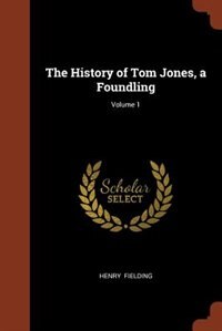 Couverture_The History of Tom Jones, a Foundling; Volume 1