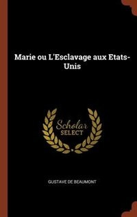 Front cover_Marie ou L'Esclavage aux Etats-Unis