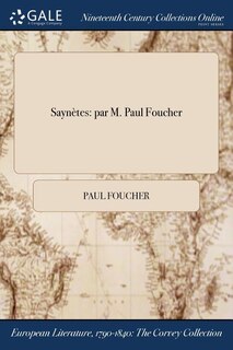 Saynètes: par M. Paul Foucher