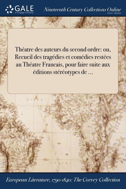 Front cover_Théatre des auteurs du second ordre