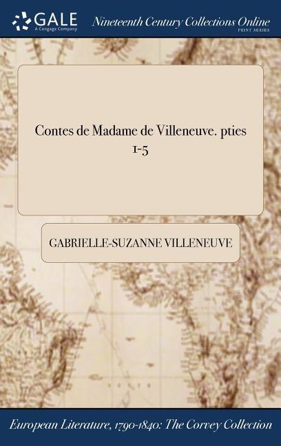 Front cover_Contes de Madame de Villeneuve. pties 1-5
