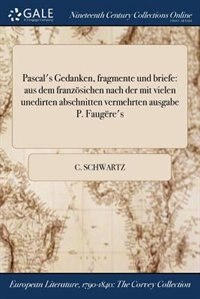 Couverture_Pascal's Gedanken, fragmente und briefe