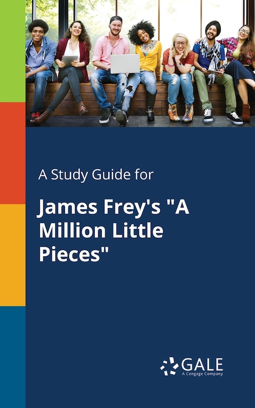 Front cover_A Study Guide for James Frey's A Million Little Pieces
