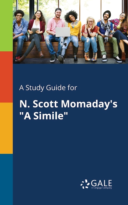 Front cover_A Study Guide for N. Scott Momaday's A Simile