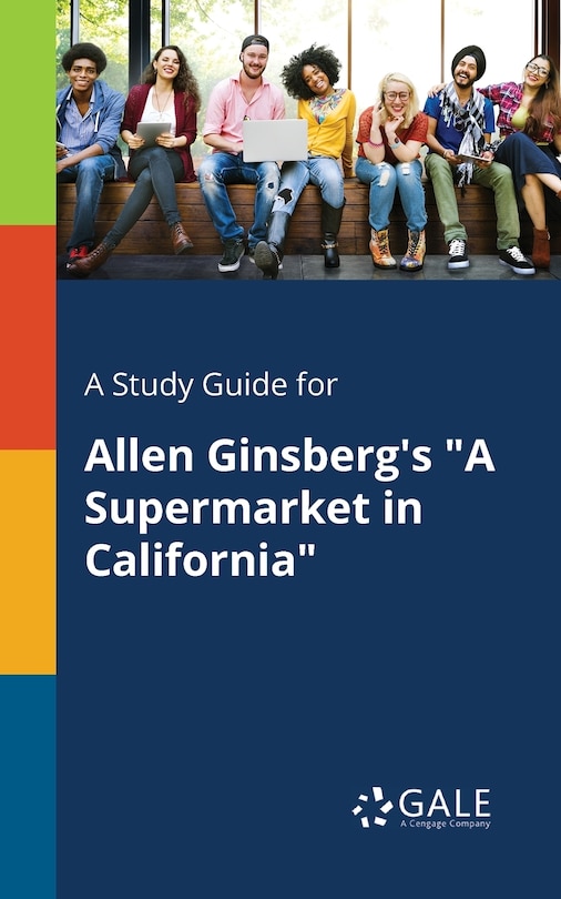Couverture_A Study Guide for Allen Ginsberg's A Supermarket in California