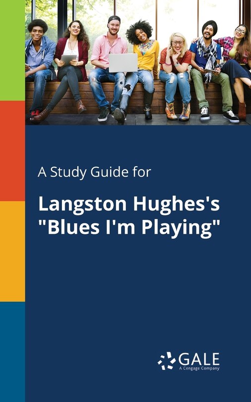 Couverture_A Study Guide for Langston Hughes's Blues I'm Playing