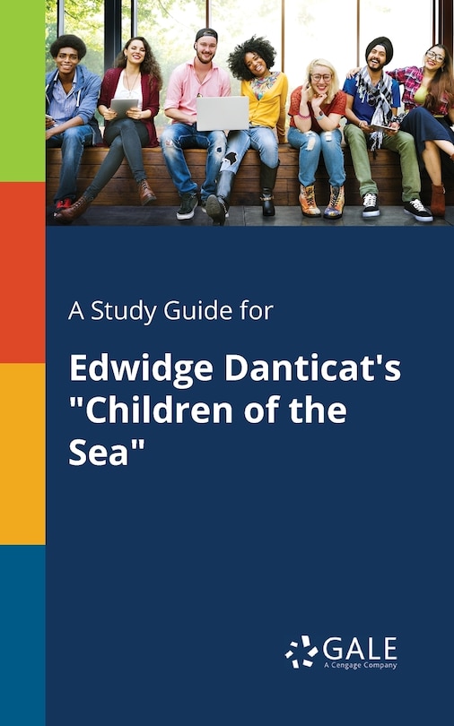 Couverture_A Study Guide for Edwidge Danticat's Children of the Sea