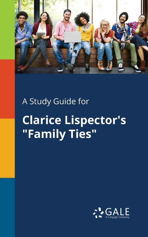 Front cover_A Study Guide for Clarice Lispector's Family Ties