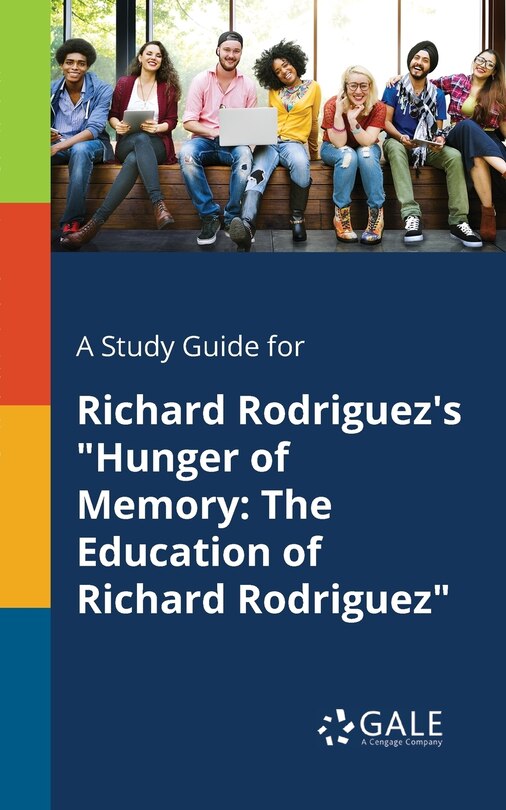 Couverture_A Study Guide for Richard Rodriguez's Hunger of Memory