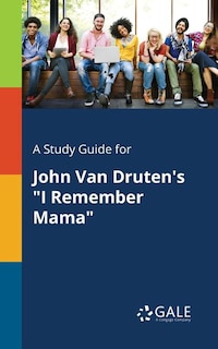 Couverture_A Study Guide for John Van Druten's I Remember Mama
