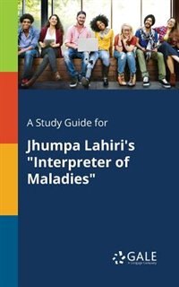 Front cover_A Study Guide for Jhumpa Lahiri's Interpreter of Maladies