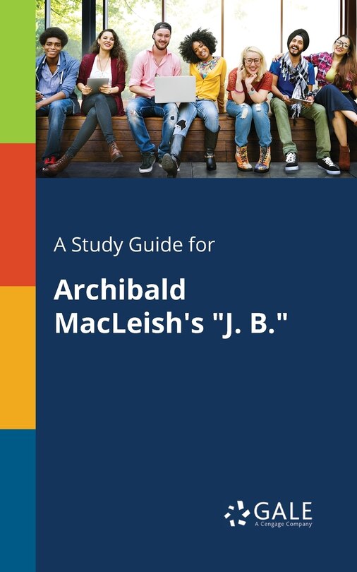 Front cover_A Study Guide for Archibald MacLeish's J. B.