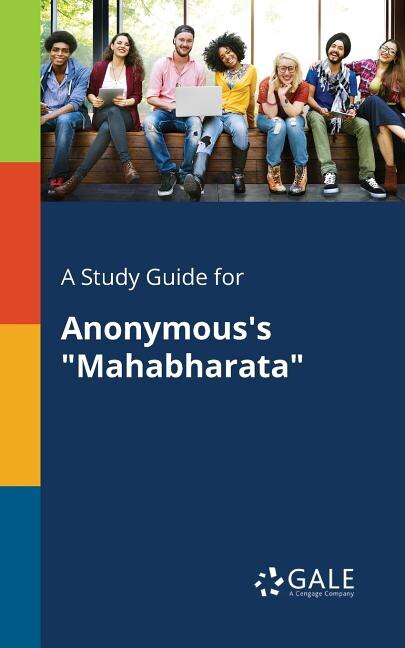 Couverture_A Study Guide for Anonymous's Mahabharata