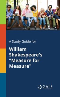 Couverture_A Study Guide for William Shakespeare's Measure for Measure