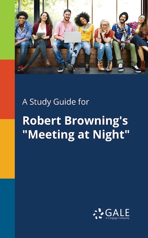 Couverture_A Study Guide for Robert Browning's Meeting at Night
