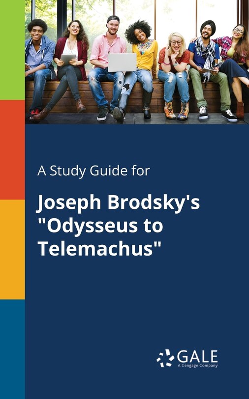 Couverture_A Study Guide for Joseph Brodsky's Odysseus to Telemachus