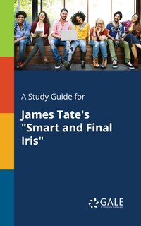 Couverture_A Study Guide for James Tate's Smart and Final Iris