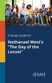 Couverture_A Study Guide for Nathanael West's The Day of the Locust