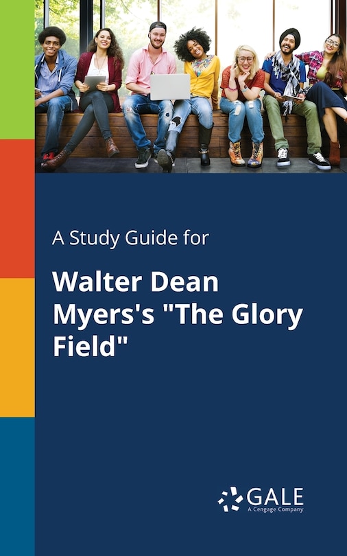 Couverture_A Study Guide for Walter Dean Myers's The Glory Field