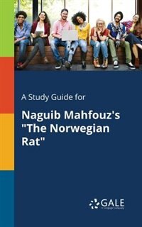 Couverture_A Study Guide for Naguib Mahfouz's The Norwegian Rat