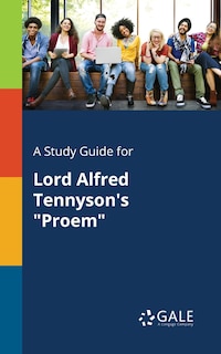 Couverture_A Study Guide for Lord Alfred Tennyson's Proem