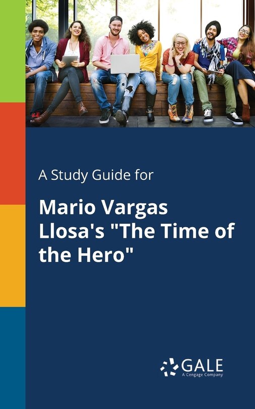 Couverture_A Study Guide for Mario Vargas Llosa's The Time of the Hero