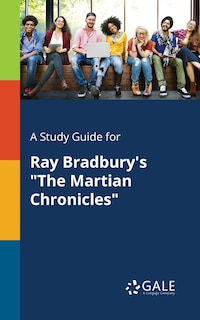 Couverture_A Study Guide for Ray Bradbury's The Martian Chronicles