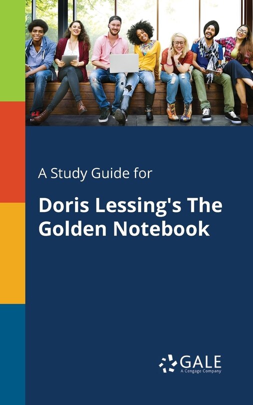 Front cover_A Study Guide for Doris Lessing's The Golden Notebook