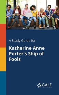 Couverture_A Study Guide for Katherine Anne Porter's Ship of Fools