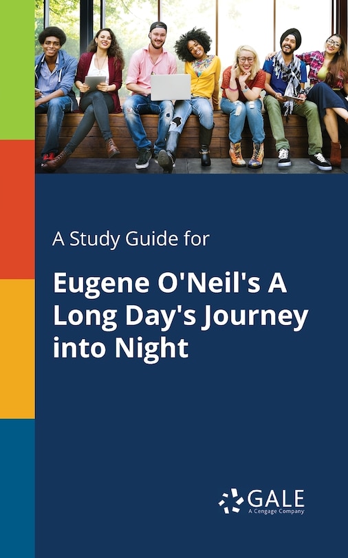 Couverture_A Study Guide for Eugene O'Neil's A Long Day's Journey Into Night