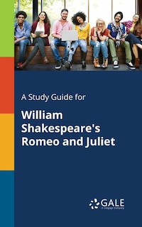 Couverture_A Study Guide for William Shakespeare's Romeo and Juliet