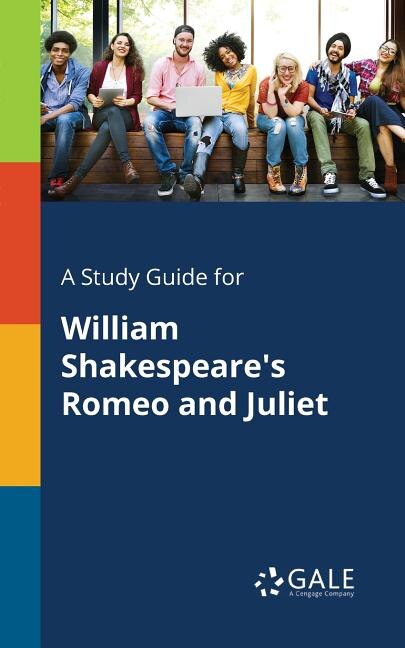 Couverture_A Study Guide for William Shakespeare's Romeo and Juliet