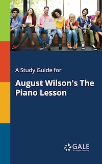 Couverture_A Study Guide for August Wilson's The Piano Lesson