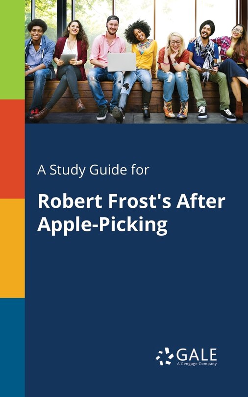 Couverture_A Study Guide for Robert Frost's After Apple-Picking