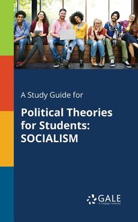 Front cover_A Study Guide for Political Theories for Students