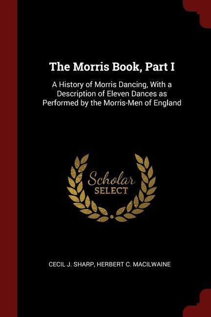 Front cover_The Morris Book, Part I