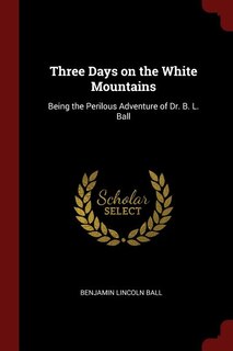 Front cover_Three Days on the White Mountains