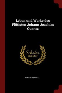 Front cover_Leben und Werke des Flötisten Johann Joachim Quantz