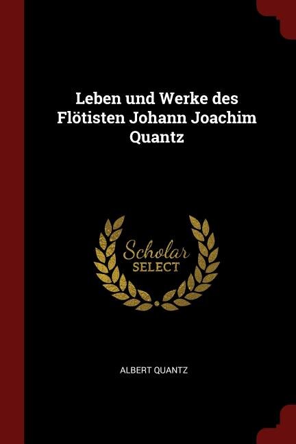 Front cover_Leben und Werke des Flötisten Johann Joachim Quantz