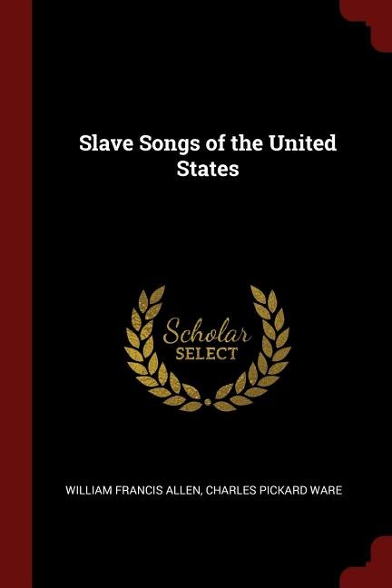 Couverture_Slave Songs of the United States