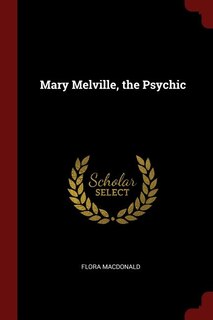 Couverture_Mary Melville, the Psychic
