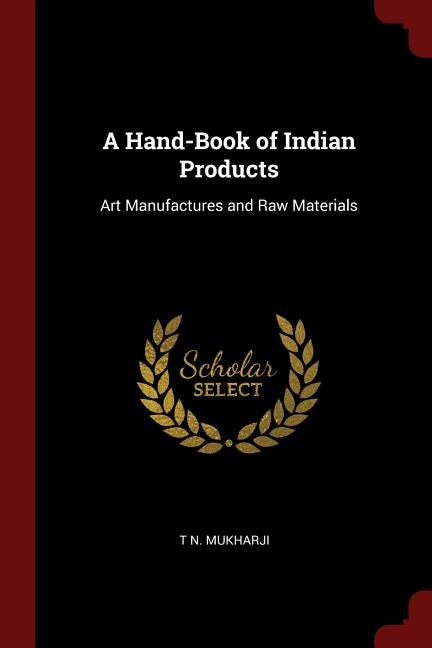 Front cover_A Hand-Book of Indian Products