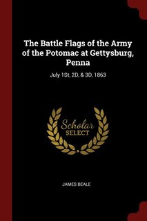 Front cover_The Battle Flags of the Army of the Potomac at Gettysburg, Penna