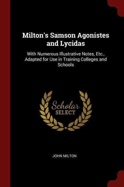 Front cover_Milton's Samson Agonistes and Lycidas