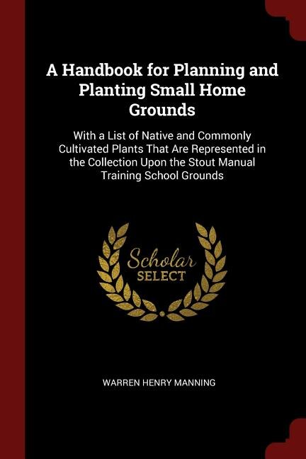 Front cover_A Handbook for Planning and Planting Small Home Grounds