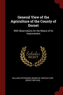 Front cover_General View of the Agriculture of the County of Dorset