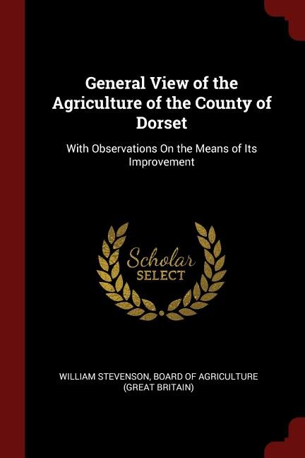 Front cover_General View of the Agriculture of the County of Dorset