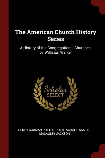Couverture_The American Church History Series
