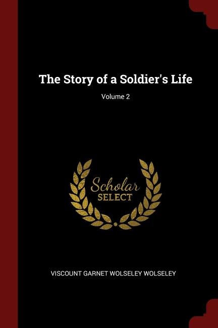 Couverture_The Story of a Soldier's Life; Volume 2